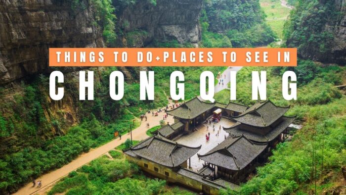 Top 15 Best Things to Do in Chongqing, China